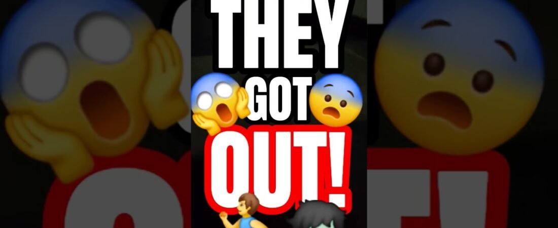 THEY GOT OUT! AND YOU WONT BELIEVE HOW SCARY THAT IS!
