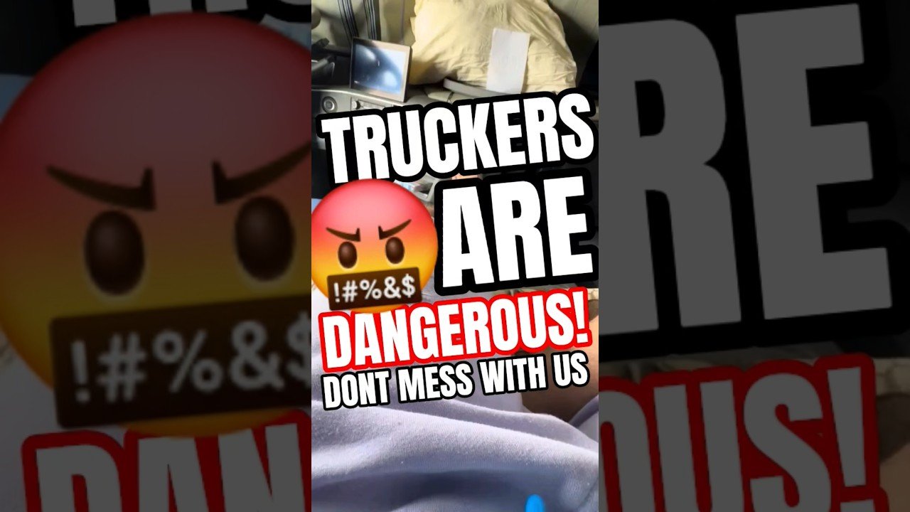 THIS IS WHY TRUCKERS ARE THE MOST DANGEROUS PEOPLE ON THE PLANET!