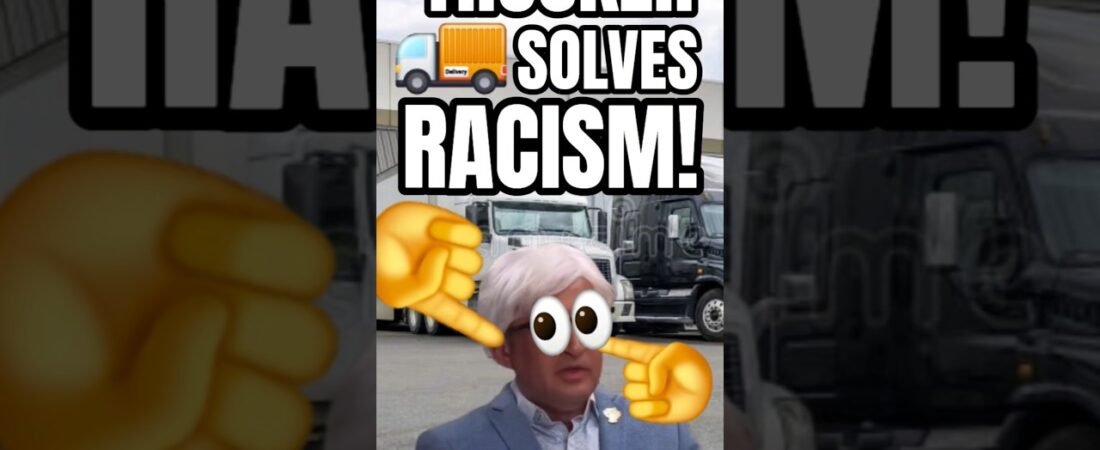 THIS TRUCKER JUST SOLVED RACISM IN AMERICA! YOU HAVE TO SEE THIS.