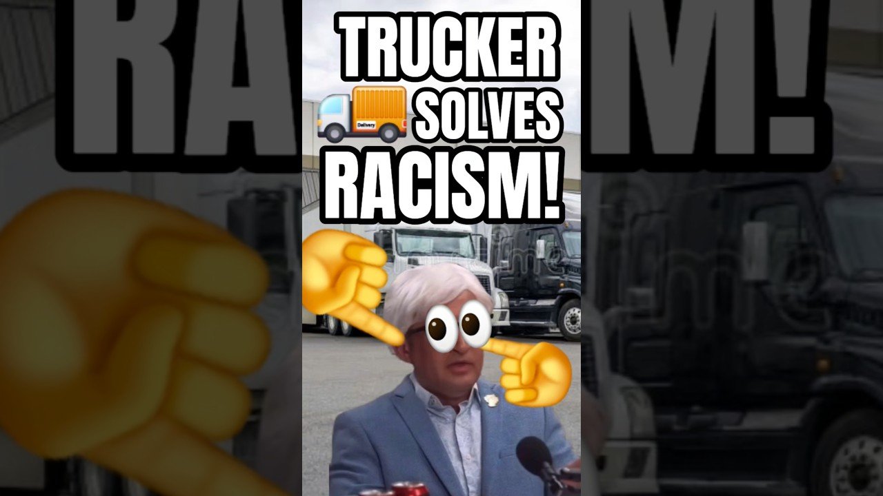 THIS TRUCKER JUST SOLVED RACISM IN AMERICA! YOU HAVE TO SEE THIS.
