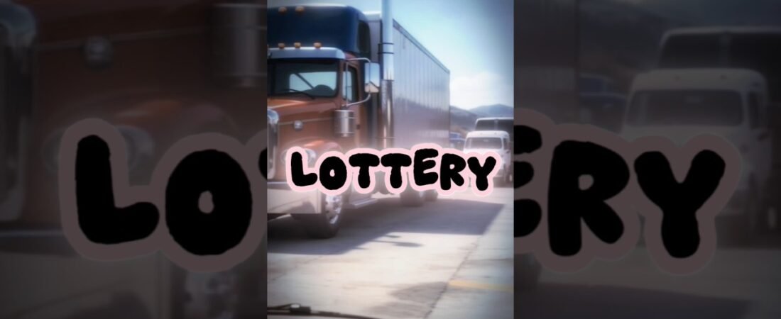 TRUCK DRIVER WINS LOTTERY!