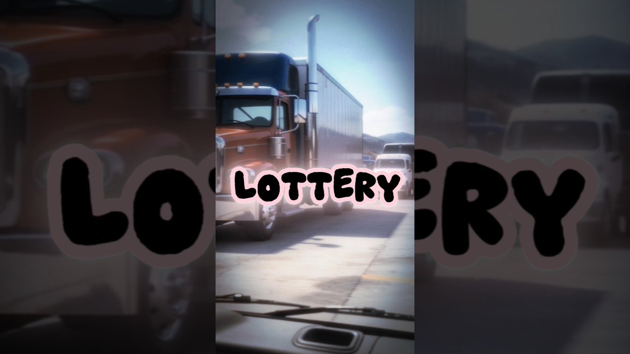 TRUCK DRIVER WINS LOTTERY!