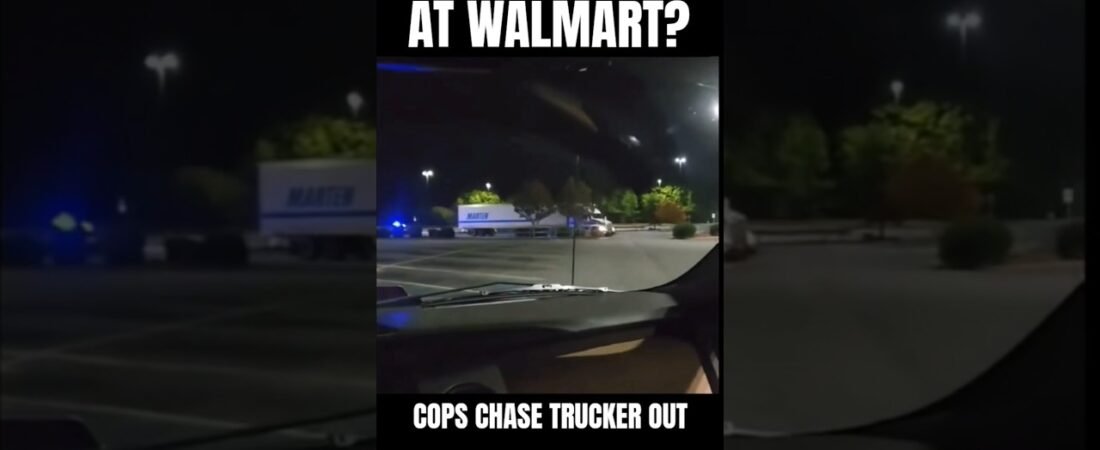 TRUCKER ARRESTED FOR SLEEPING IN A WALMART PARKING LOT AFTER THEY CHASED HER OUT.