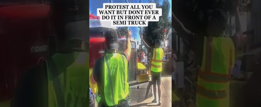 TRUCKER ENDED THE PROTEST IN SECONDS.