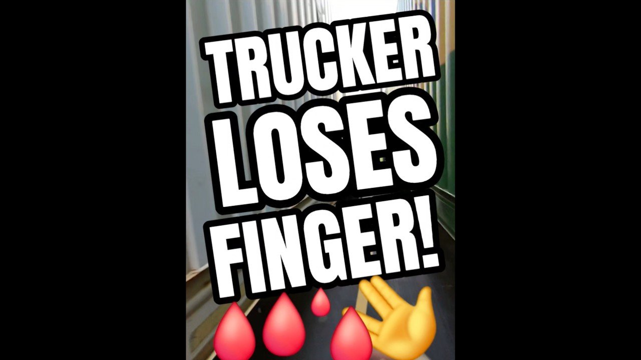TRUCKER LOSES FINGER IN VIOLENT ACCIDENT! Trucking lessons are hard.