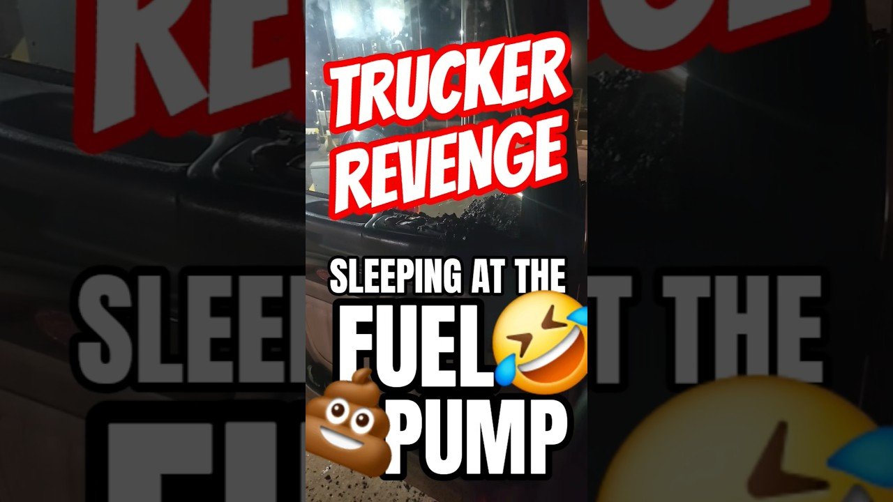 TRUCKER REVENGE: DONT SLEEP AT THE FUEL PUMP! You’ll wake up to this mess every time.