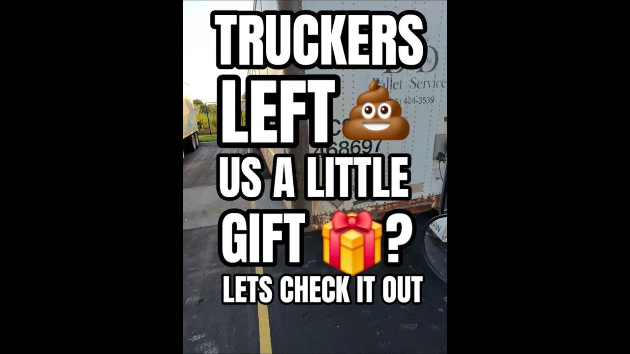 TRUCKERS LEFT US A LITTLE GIFT TO ENJOY! Let’s check it out together.