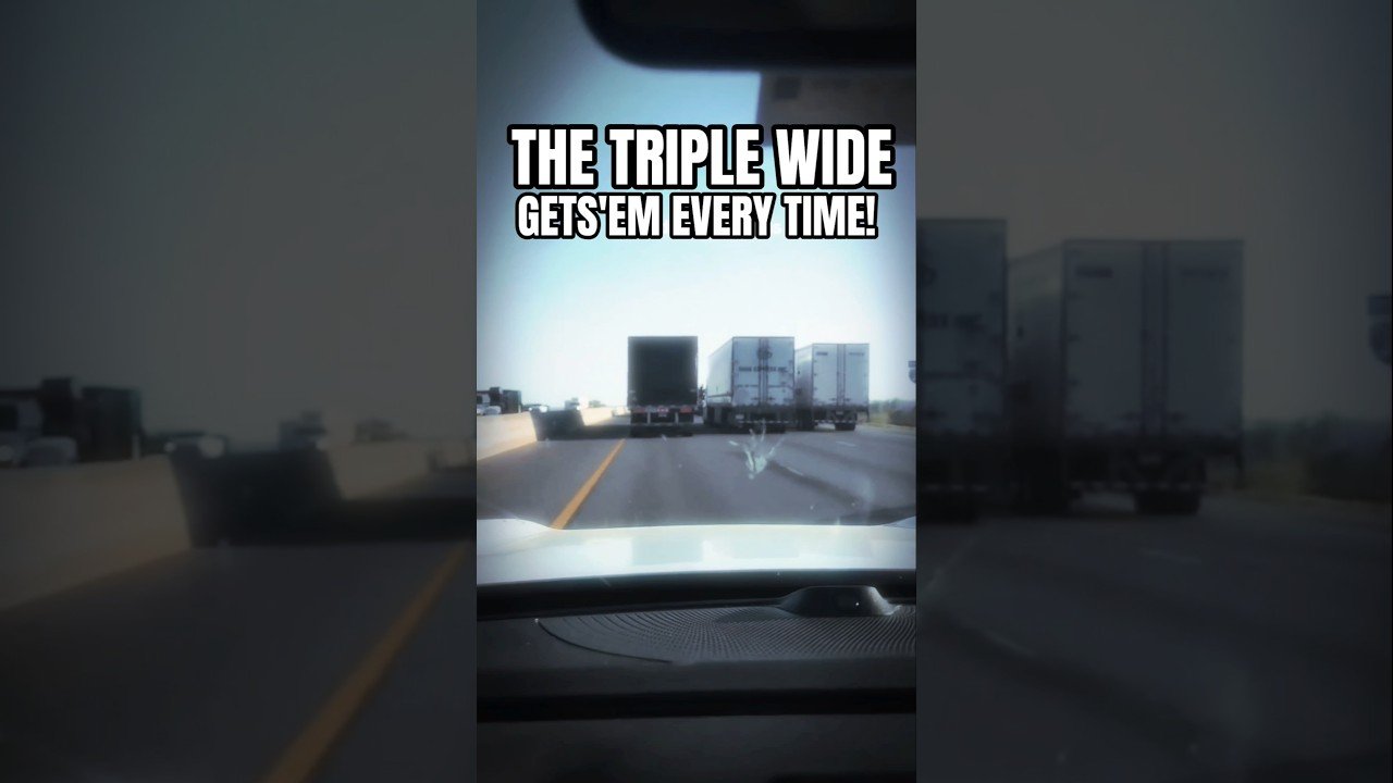 TRUCKERS ROLLING TRIPLE WIDE ALWAYS UPSETS THE 4 WHEELERS!
