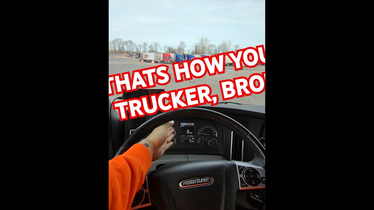 That’s how you trucker, bro! Experience is everything, and you have to know what you are doing.