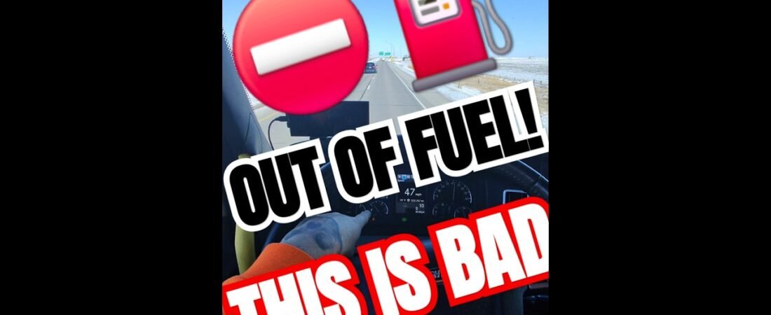 The WORST part of trucking. Running out of fuel.