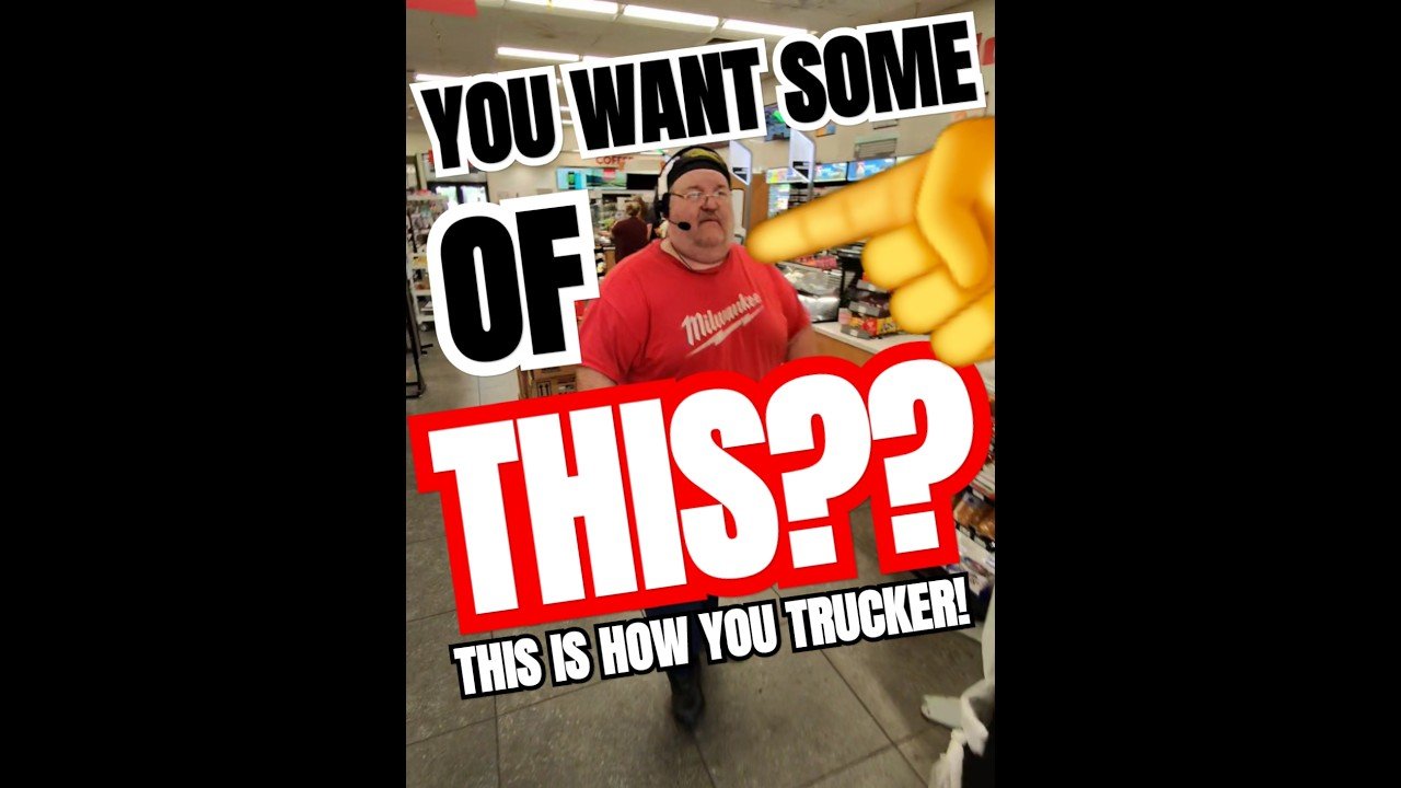 This is how a REAL TRUCKER enters the Truck Stop! Be Strong Driver. Make them fear you!