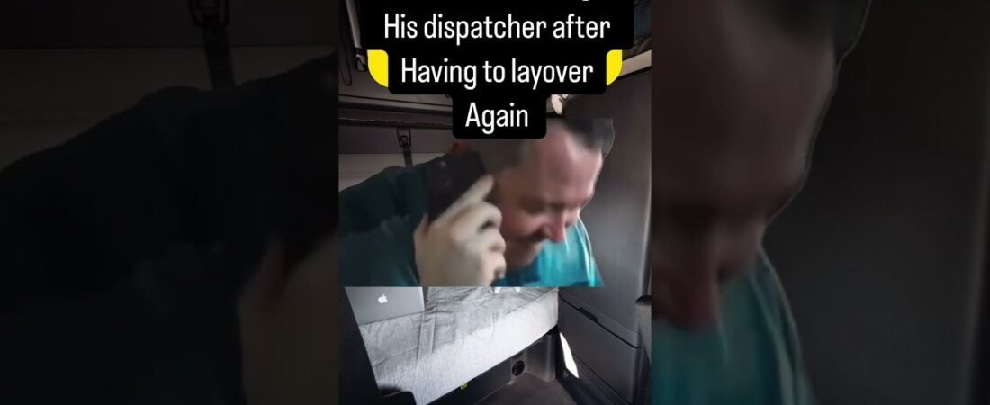 This is how you handle dispatch when they can’t get their act together. This will teach them!