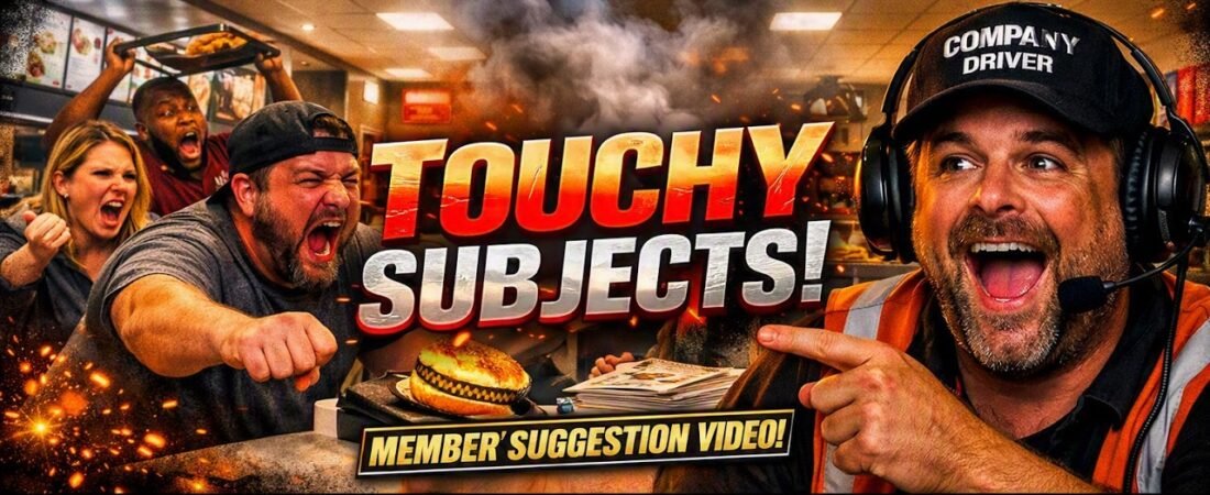 Touchy Subjects for Truckers – If You Laugh, You’re a Trucker #74