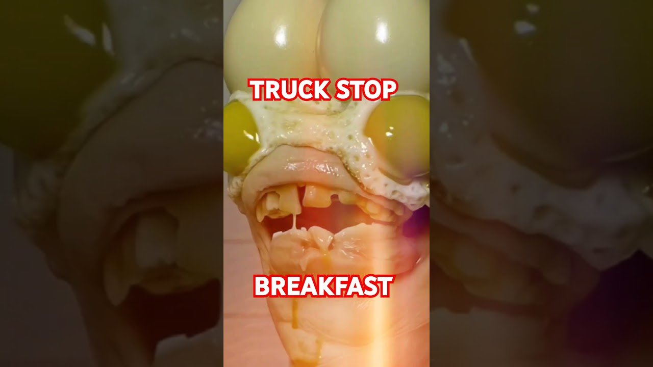 Truck Stop Breakfast IRL! This is why truckers pee in bottles. Where have YOU seen this before?