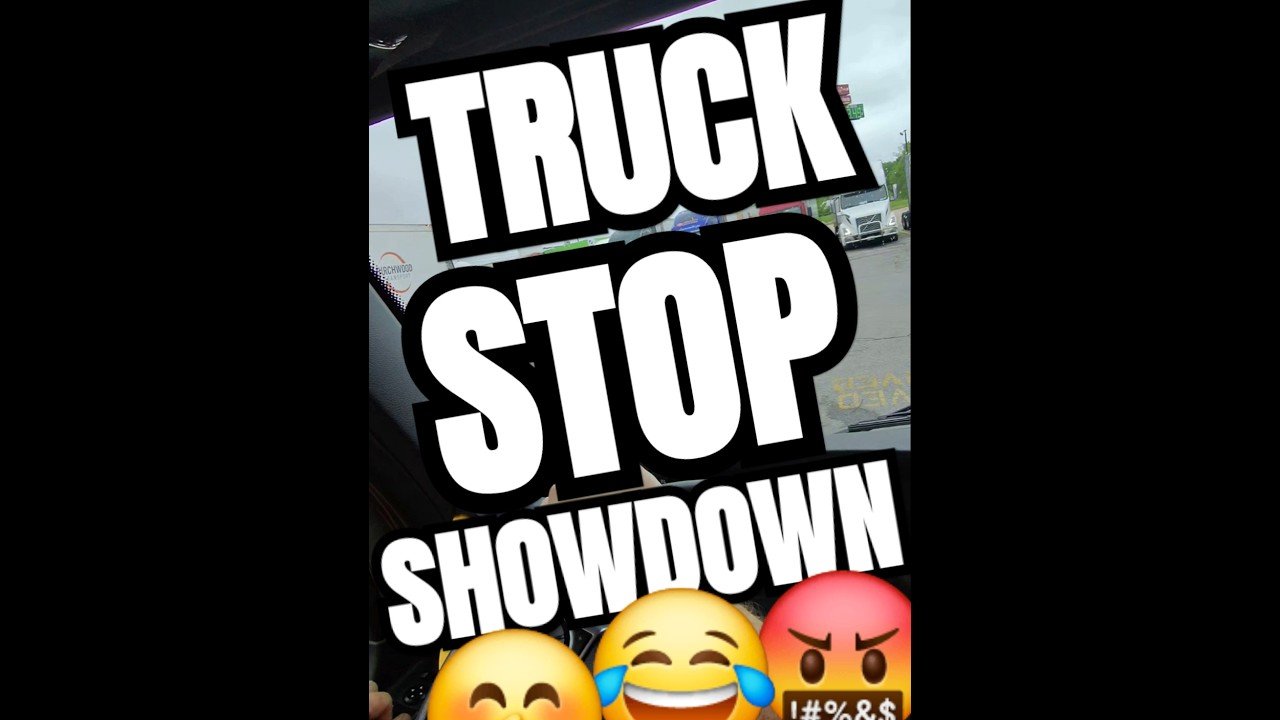 TruckStop SHOWDOWN! Every night, it gets bad trying to find parking.