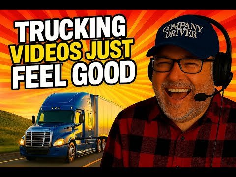 Trucking Videos just feel good – If You Laugh, You’re a Trucker #13