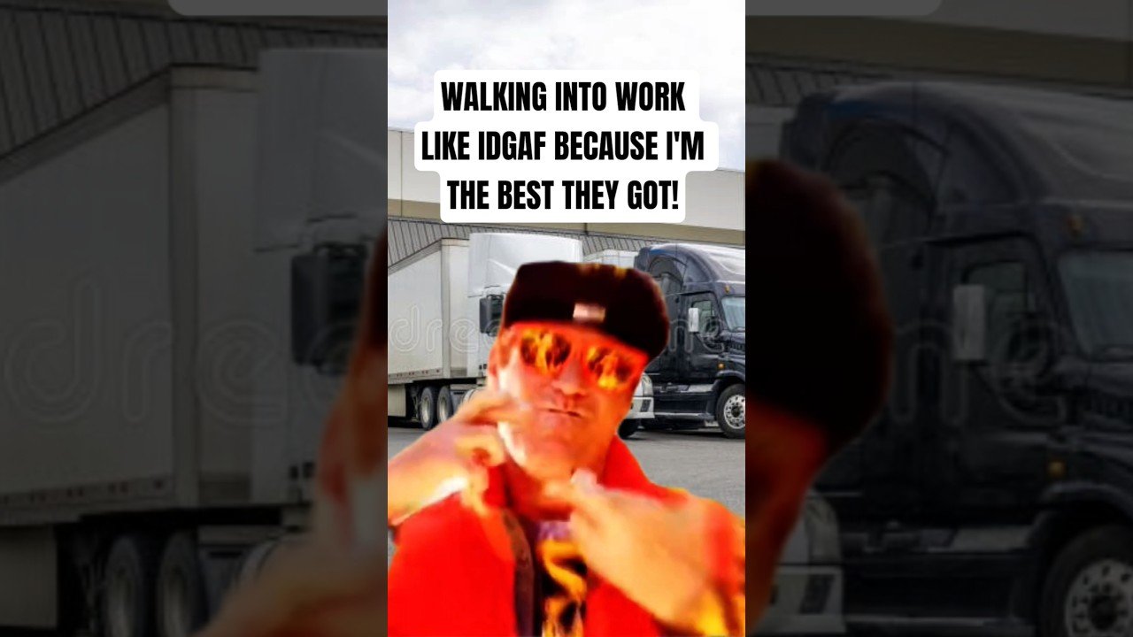 WALKING INTO WORK LIKE IDGAF BECAUSE IM THE BEST THEY GOT.