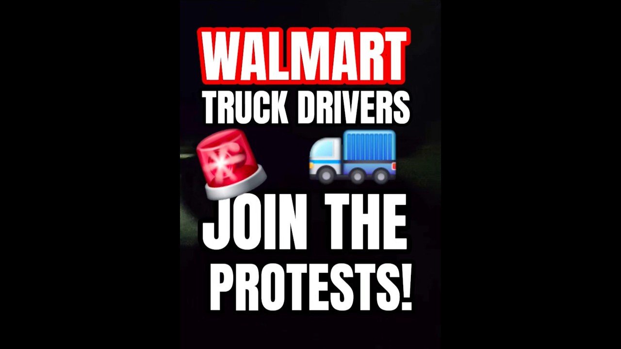 WALMART TRUCK DRIVERS TO JOIN PROTESTS BY OPENING TRAILER DOORS TO HELP LOOTERS! 11/4 6pm!