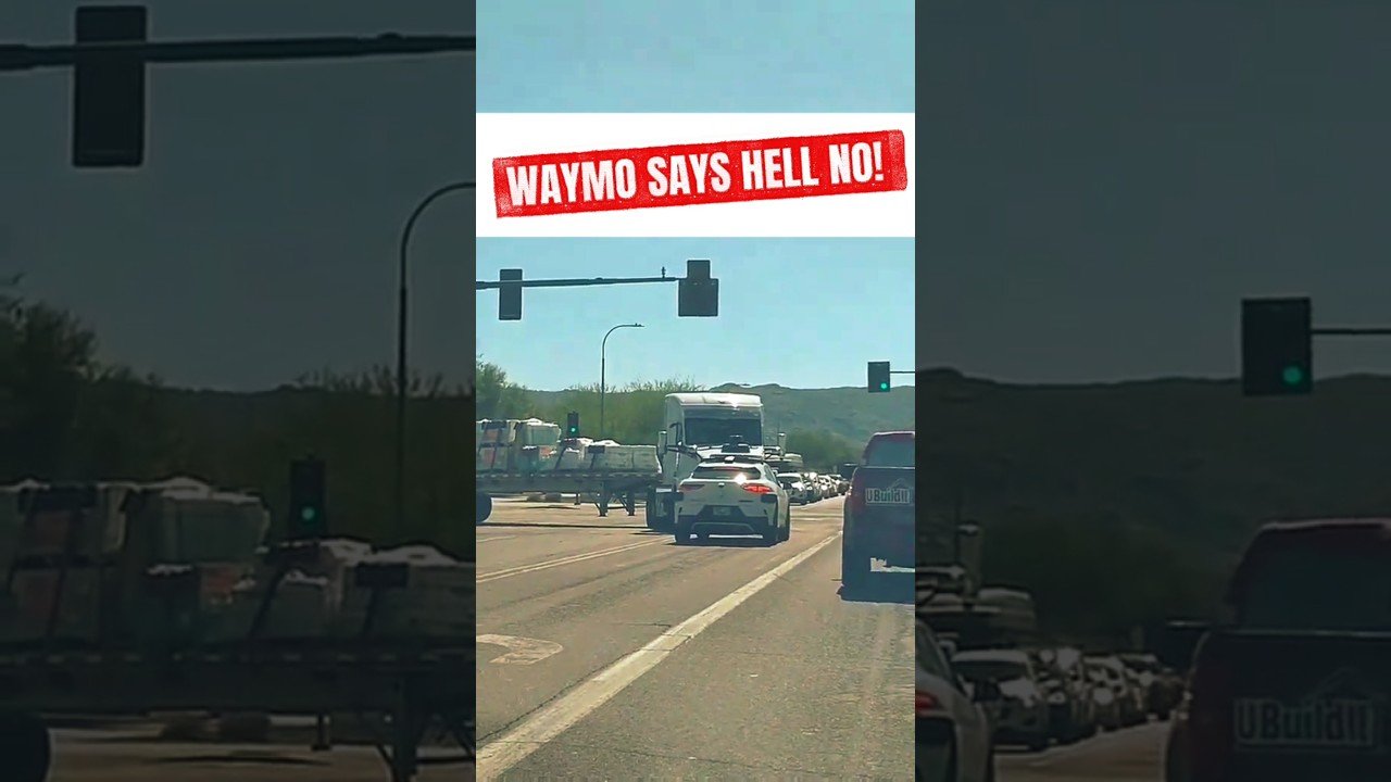 WAYMO SAYS HELL NO TO EL TRUCKO