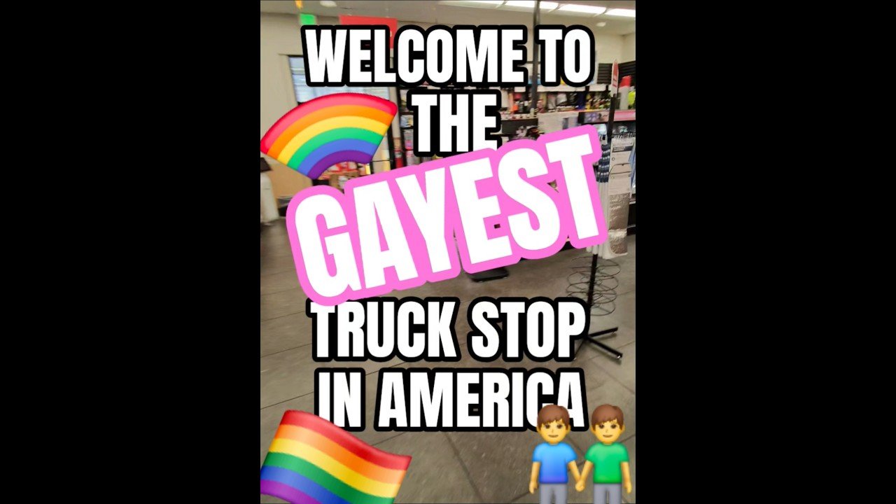 WELCOME TO THE GAYEST TRUCK STOP IN AMERICA. This place will turn you gay too.