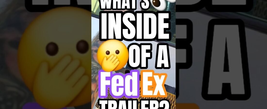 WHAT’S INSIDE OF A FEDEX SEMI TRAILER? HERE’S A FULL TOUR EXPOSING ALL THEIR SECRETS.