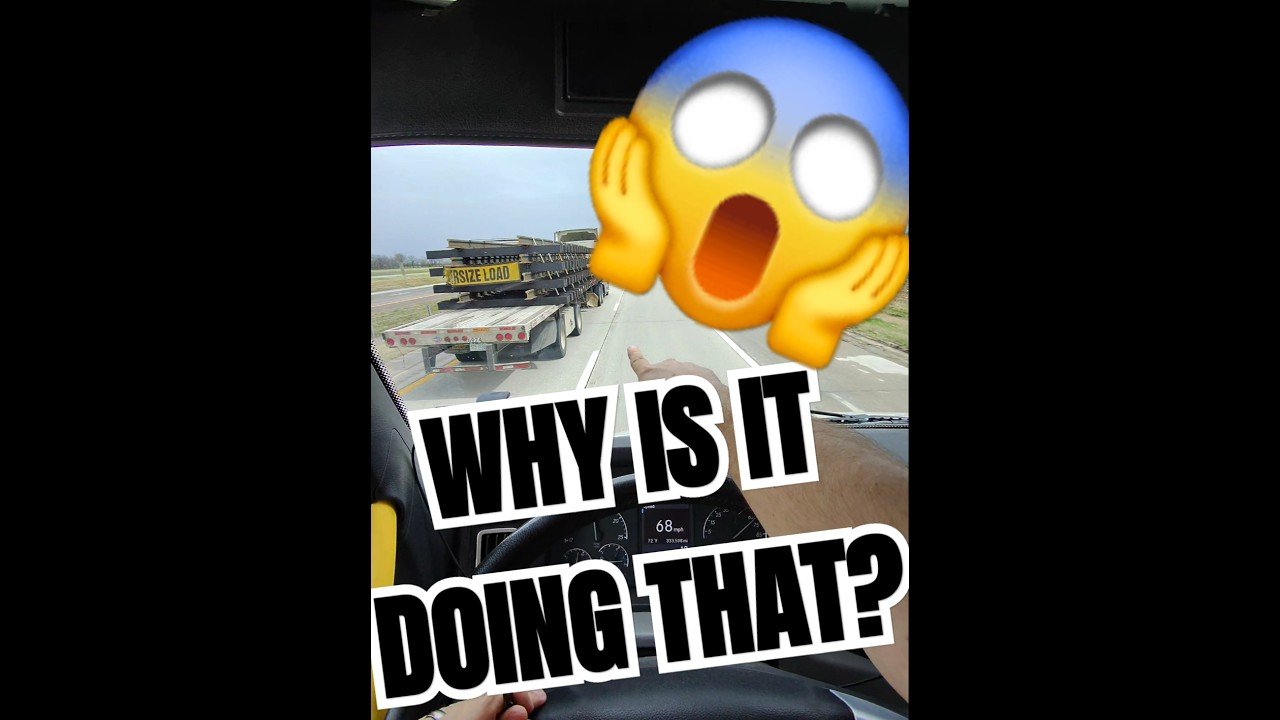 WHY IS IT DOING THAT? Am I in danger? Trucking Hazards.