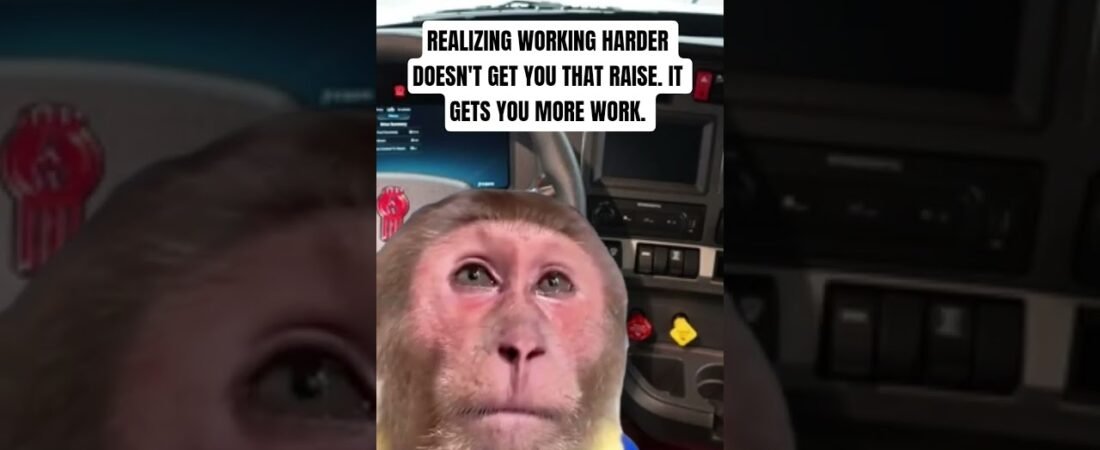WORKING HARDER DOESNT GET YOU THAT RAISE. IT GETS YOU MORE WORK.