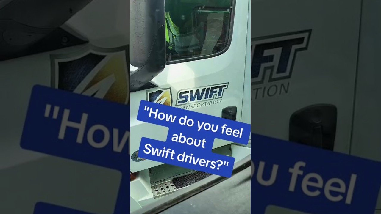 What its like to drive for SWIFT Transportation in America.