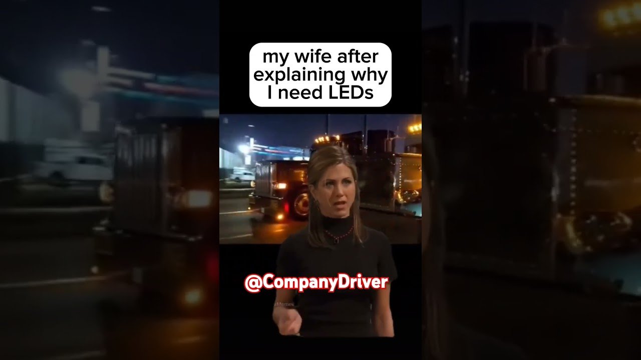 Why won’t wives listen to what us truckers are talking about?