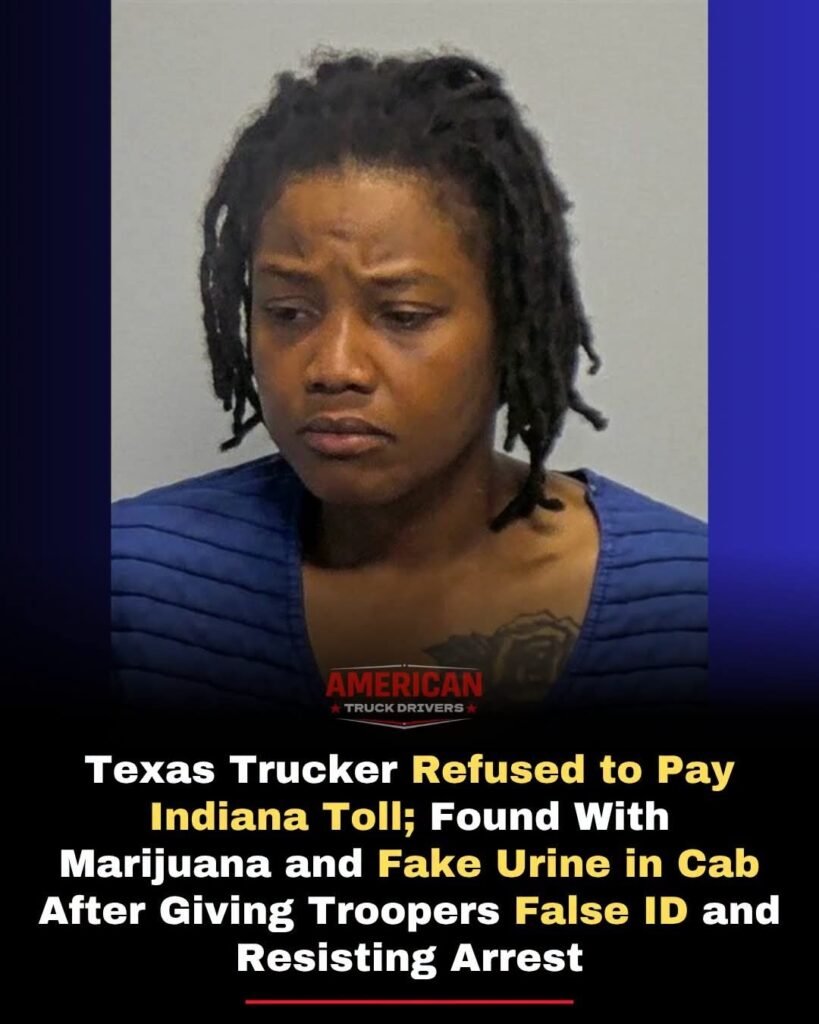 Texas Trucker Refused to Pay Indiana Toll — Found With Marijuana and Fake Urine in Cab After Giving Troopers False ID and Resisting Arrest